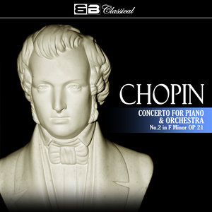 Chopin: Concerto for Piano and Orchestra No. 2 (single)