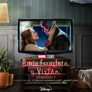 Bruja Escarlata y Visión: Episodio 7 (Banda Sonora Original) (旺达幻视 第七集 电视剧原声带)