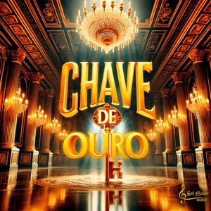 Chave de Ouro (Super Slowed|Explicit)