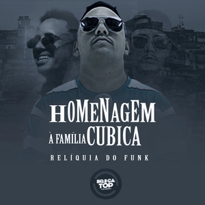 Homenagem à Família Cubica