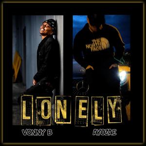 Lonely (feat. Vonny B)