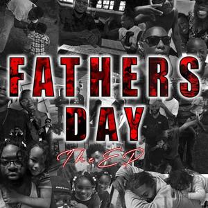 The Fathers day EP (Explicit)