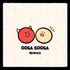 Ooga Booga (Tchilt Remix)