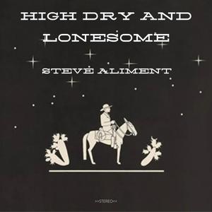 High Dry and Lonesome (feat. Annie O'Neill)