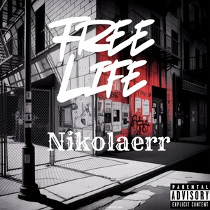 free life (Explicit)