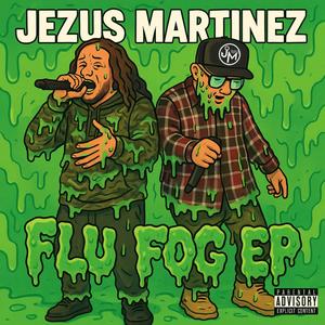 Flu Fog (feat. Empress Kirsten) (Explicit)