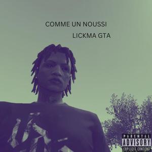 COMME UN NOUSSI (Explicit)