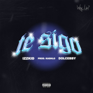 Te Sigo (Explicit)