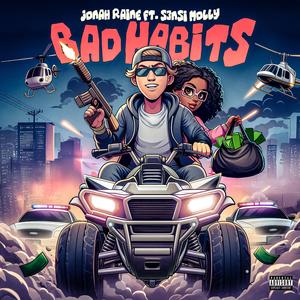 Bad Habits (feat. S3nsi Molly) (Explicit)