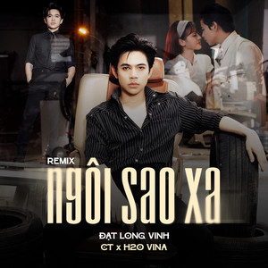 Ngôi Sao Xa (Vinahouse Remix|Version 2)