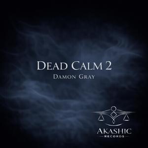 Dead Calm (Trap R&B Remix)