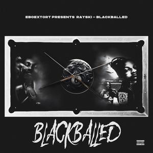 Blackballed (Explicit)