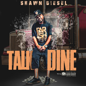 Talk Dine (Explicit)