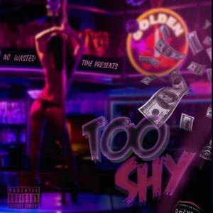 Too Shy (Explicit)