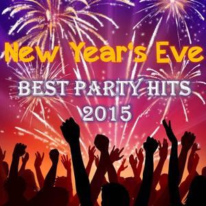 New Years Eve - Best Party Hits 2015