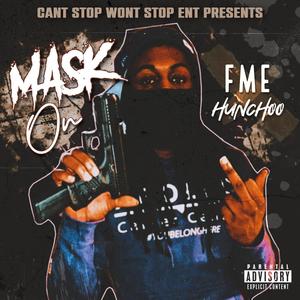 Mask On (Explicit)