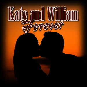 Kate & William Forever