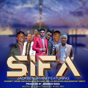 Sifa (feat. Fisto Acumbo, Nombi Justin, Emanuel Mpenda, Laws Lav Boy, Ekwalizer & Innocent Mbotu)