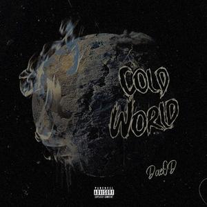 Cold world (Explicit)