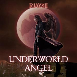 UNDERWORLD ANGEL (Explicit)