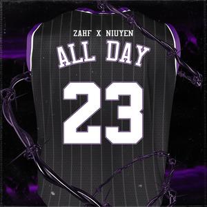 All Day(feat. ZAHF) (Explicit)