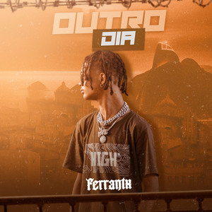 Outro Dia (Explicit)