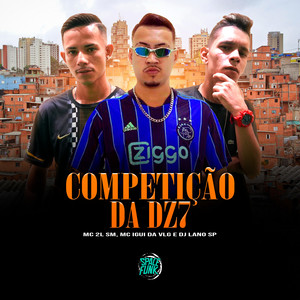 Competição da Dz7 (Explicit)