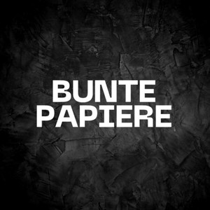 Bunte Papiere (Explicit)