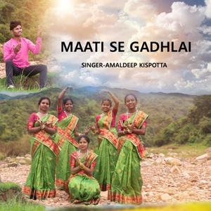 Maati Se Gadhlai (Nagpuri Christian Devotional Song)