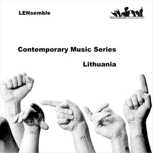 Contemporary Music Series: Lithuania (Baltakas, Repeckaite, Germanavicius)