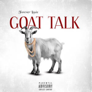 GOAT TALK (Explicit)