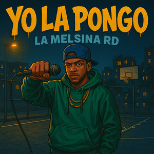 Yo La Pongo (Explicit)