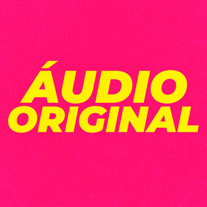 Audio Original (Explicit)