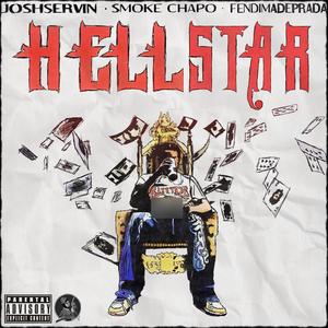 Hellstar (feat. Smoke Chapo & joshservin) [Explicit]