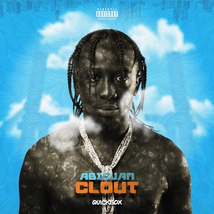 Abidjan Clout (Explicit)