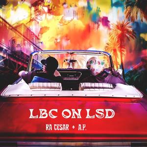 LBC ON LSD (Explicit)