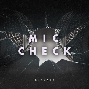 Mic Check (Extended Mix)
