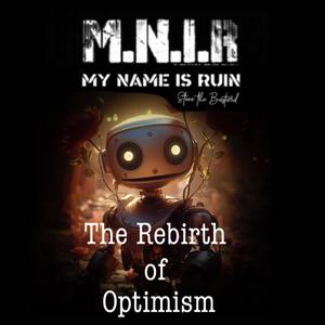 The rebirth of optimism