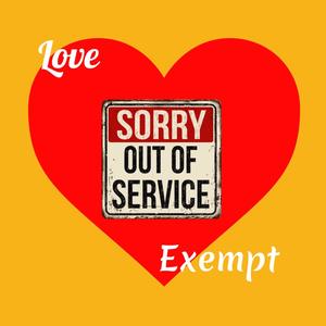 Love Exempt (Explicit)