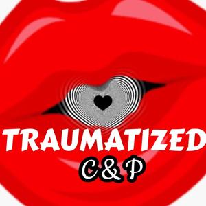 Traumatized (Explicit)