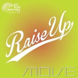 Raise Up (TVサイズ) (鼓舞)