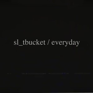 Everyday (Explicit)