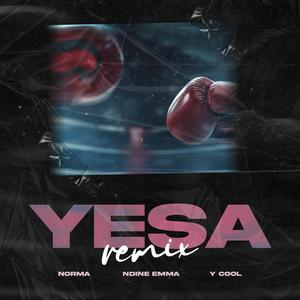 YESA (Remix) [Explicit]