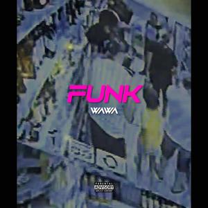 FUNK (Explicit)