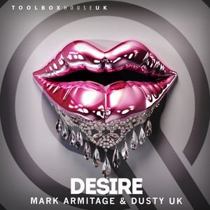 Desire (Edit)
