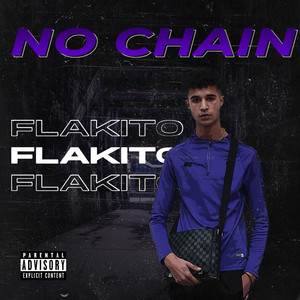 No Chain (Explicit)