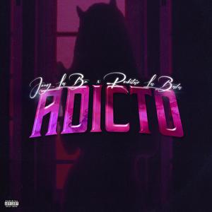 ADICTO (feat. Rockstar La Bala)
