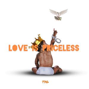 Love Is Priceless (Explicit)