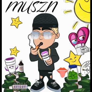 MUSZN (Explicit)