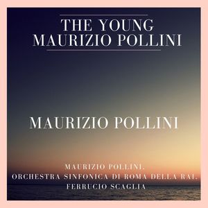 The Young Maurizio Pollini (Beethoven, Stravinsky, Prokofiev: Concertos for Piano)